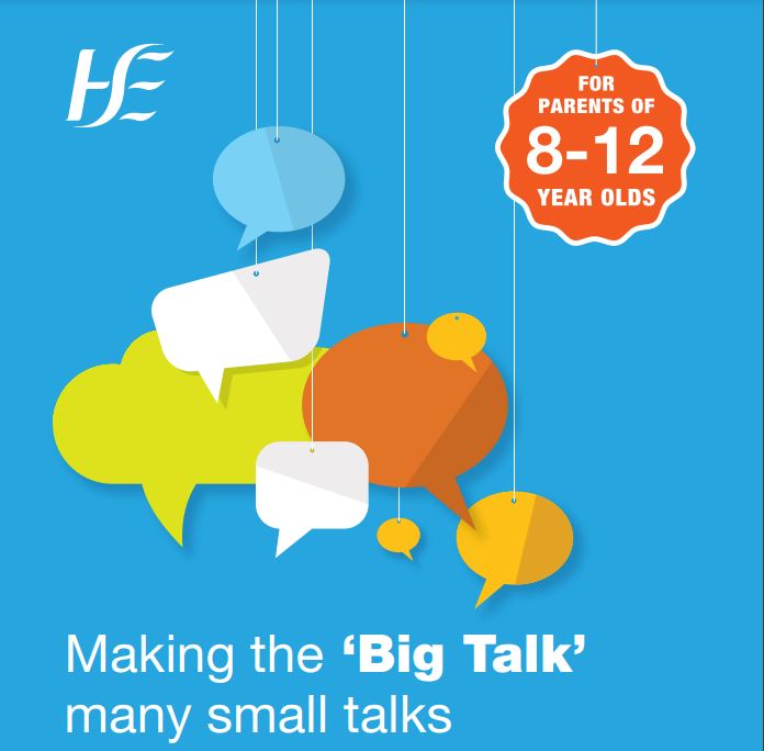 Making the 'Big Talk' many small talks: For parents of 8 - 12 year olds