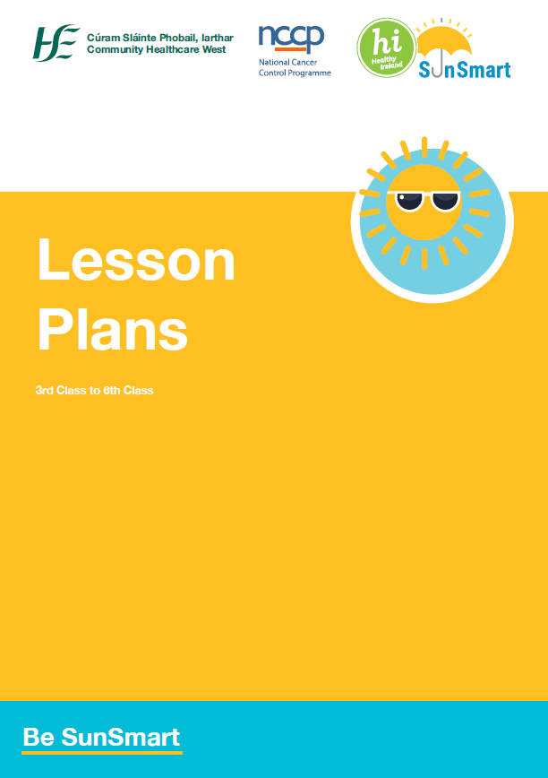SunSmart Primary School Lesson Plans - Third to sixth class