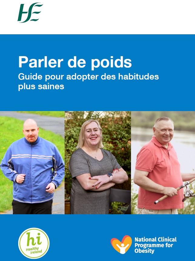 Talking about weight - A guide to developing healthier habits - FRENCH